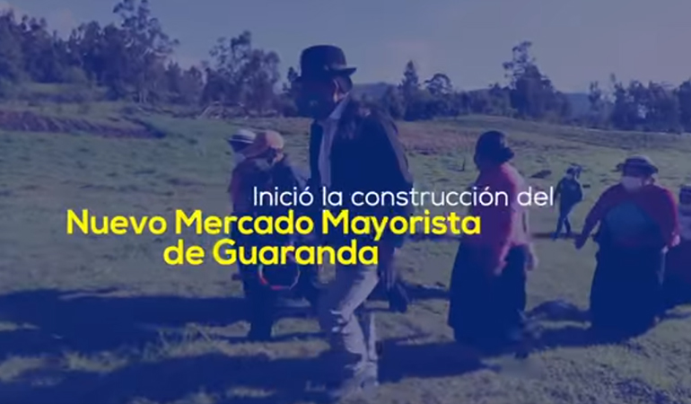 INICIA LA CONSTRUCCIÓN DEL NUEVO MERCADO MAYORISTA DE GUARANDA