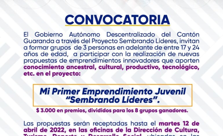 MUNICIPIO DE GUARANDA ABRE EL CONCURSO “MI PRIMER EMPRENDIMIENTO JUVENIL”